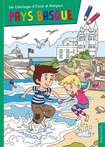 Les coloriages d'Oscar et Margaux Tome 5 : Pays Basque