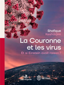 La couronne et les virus - et si Einstein avait raison?