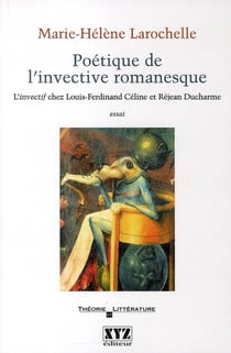 Poetique de l'invective romanesque