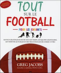 Tout sur le football pour les enfants
