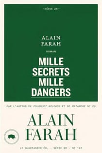 Mille secrets, mille dangers