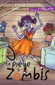 LE PIEGE A ZOMBIS