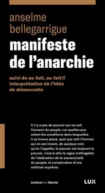 Manifeste de l'anarchie - "au fait, au fait!! interprétation de l'idée de démocratie