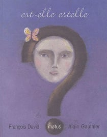 Est-elle Estelle ?