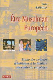 Etude des sources islamiques a la lumiere du contexte europeen