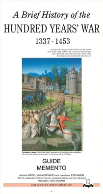 A brief history of hundred years'war