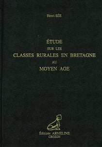 Étude sur les classes rurales en bretagne au moyen-âge