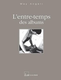 L'entre-temps des albums