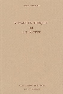 Voyage en Turquie et en Egypte