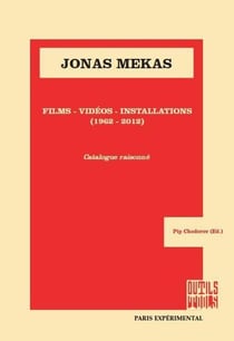 Jonas Mekas - films, vidéos, installations (1962-2012)