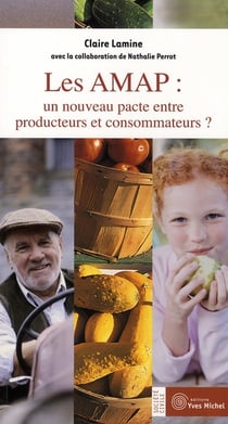 Les amaps : un nouveau pacte entre producteurs et consommateurs ?