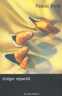 Grégor reparaît