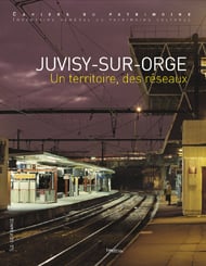 Juvisy-sur-Orge, un territoire, des reseaux