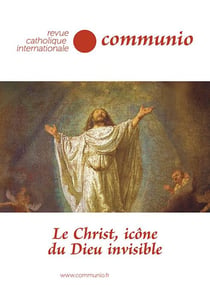 Revue Communio n.280 : le Christ, icône du Dieu invisible
