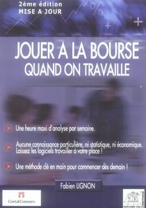 Jouer à la bourse quand on travaille