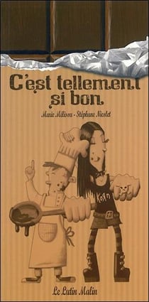 C'est tellement si bon