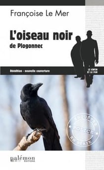 Le Gwen et Le Fur Tome 4 : l'oiseau noir de Plogonnec