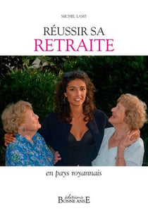 Reussir sa retraite en pays royannais