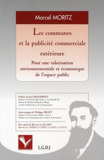 Les communes et la publicité commerciale extérieure - pour une valorisation environnementale et économique de l'espace public