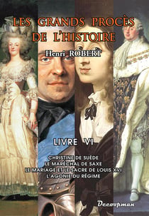 Les grands procès de l'histoire Tome 6