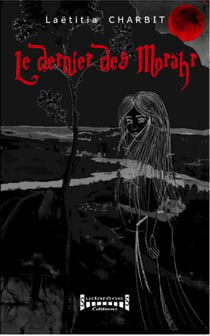 LE DERNIER DES MORAHR
