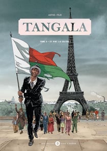 Tangala Tome 3 : et vint la colère