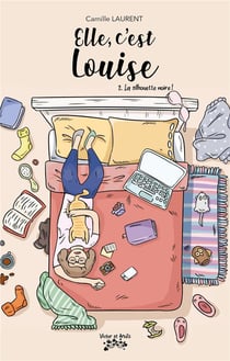 Elle, c'est Louise Tome 2