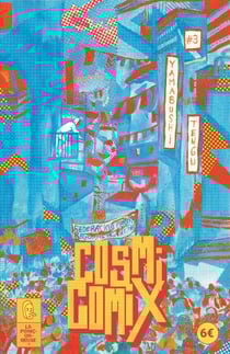 Cosmicomix Tome 3 : Yamabushi Tengu