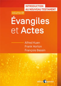 Introduction au Nouveau Testament t.1 - évangiles et actes