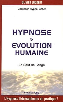 Hypnose & évolution humaine - le saut de l'ange