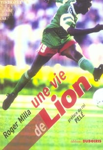 Une vie de lion