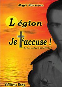 Légion je t'accuse! - la face cachée de kolwezi