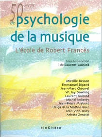 50 ans de psychologie de la musique - l'école de Robert Francès