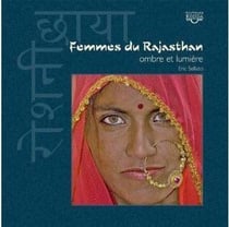 Femmes du Rajasthan : ombre et lumière