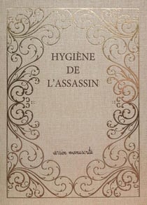 Hygiène de l'assassin