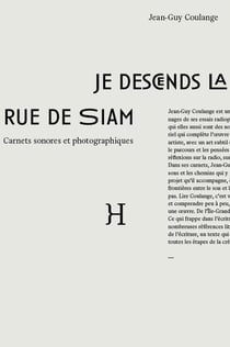 Je descends la rue de Siam - carnets sonores et photographiques