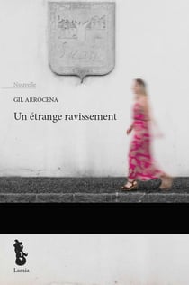 Un étrange ravissement