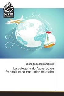 La categorie de l'adverbe en français et sa traduction en arabe