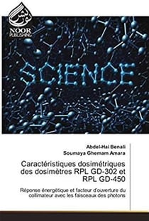 Caractéristiques dosimétriques des dosimètres RPL GD-302 et RPL GD-450