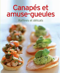 Canapés et amuse-gueules - raffinés et délicats