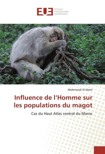 Influence de l'homme sur les populations du magot