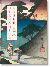 Hiroshige & Eisen : The Sixty-Nine Stations along the Kisokaido