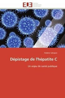 Depistage de l'hepatite c - un enjeu de sante publique