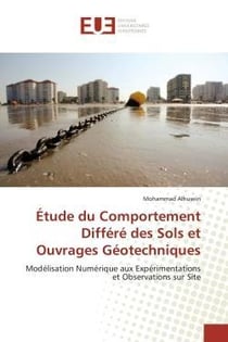 Etude du comportement differe des sols et ouvrages geotechniques - modelisation numerique aux experi