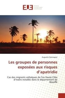 Les groupes de personnes exposées aux risques d'apatridie