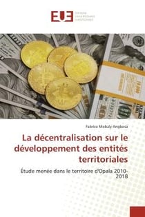 La décentralisation sur le développement des entités territoriales