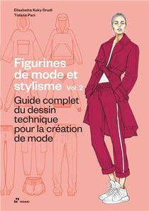 Figurines de mode et stylisme. vol 2 /francais