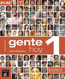 GENTE HOY : Gente hoy 1 - espagnol - livre de l'élève