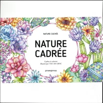 Nature cachée, nature cadrée - cadres à colorier