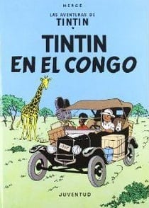 Les aventures de Tintin Tome 2 : Tintin en el Congo